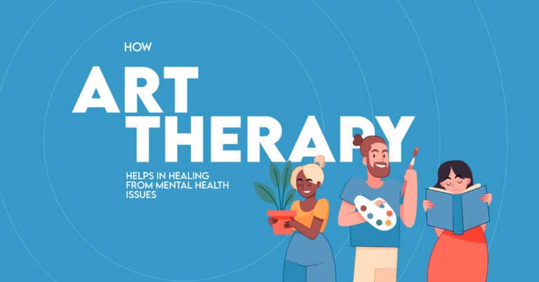 How Art Therapy Supports Healing Mental Health Issues